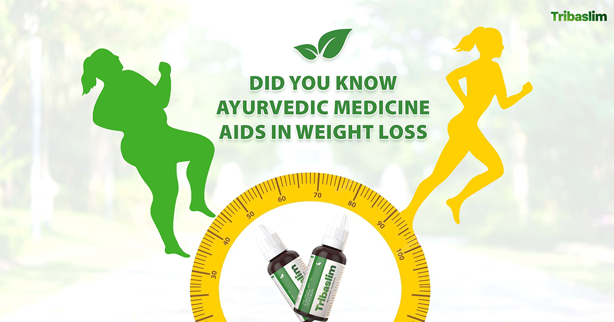 Did You Know Ayurvedic Medicine Aids in Weight Loss?